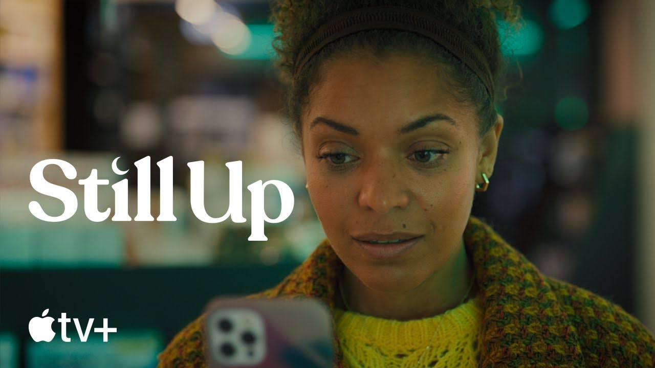 Tráiler oficial del video «Still Up» ahora disponible | Apple TV+