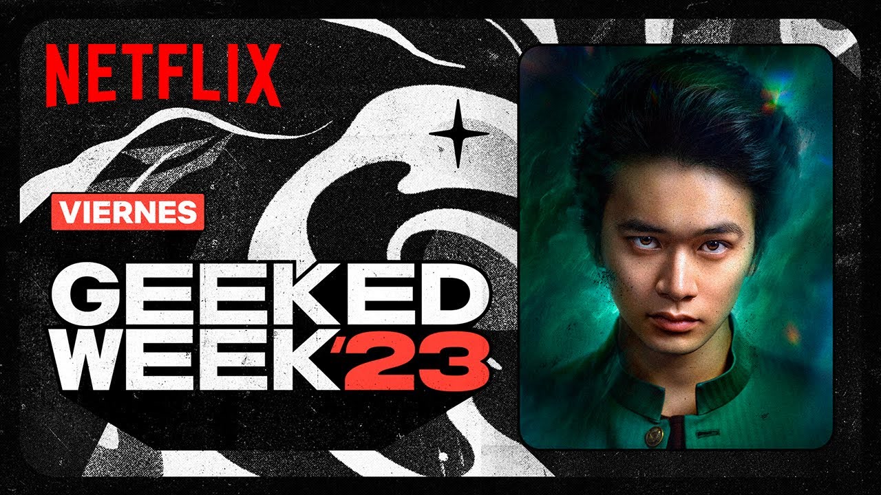 Semana Geeked 2023 | Yu Yu Hakusho, El problema de los 3 cuerpos y más | Viernes | Netflix