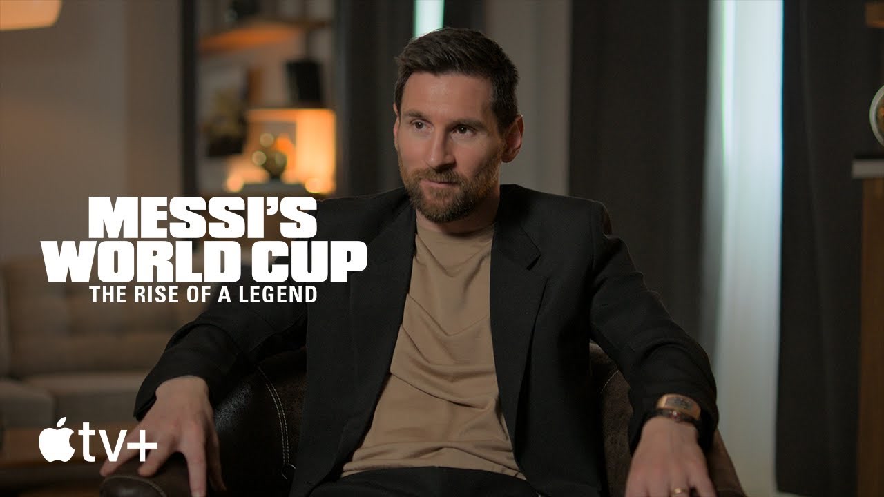 Mundial de Messi: el ascenso de una leyenda. Avance oficial | Apple TV+