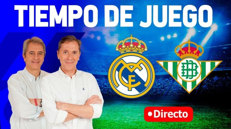Real Madrid vence 2-0 al Betis en emocionante partido de Tiempo de Juego COPE