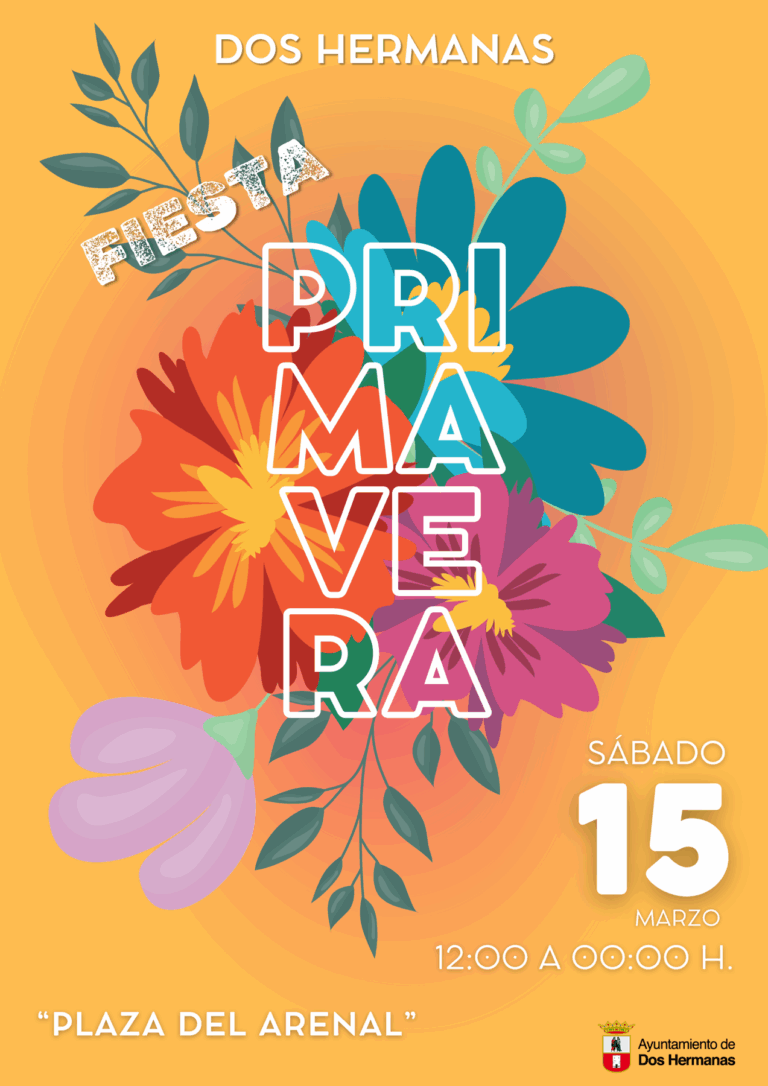 Celebra la Fiesta de la Primavera en Dos Hermanas: Música y Diversión el 15 de Marzo