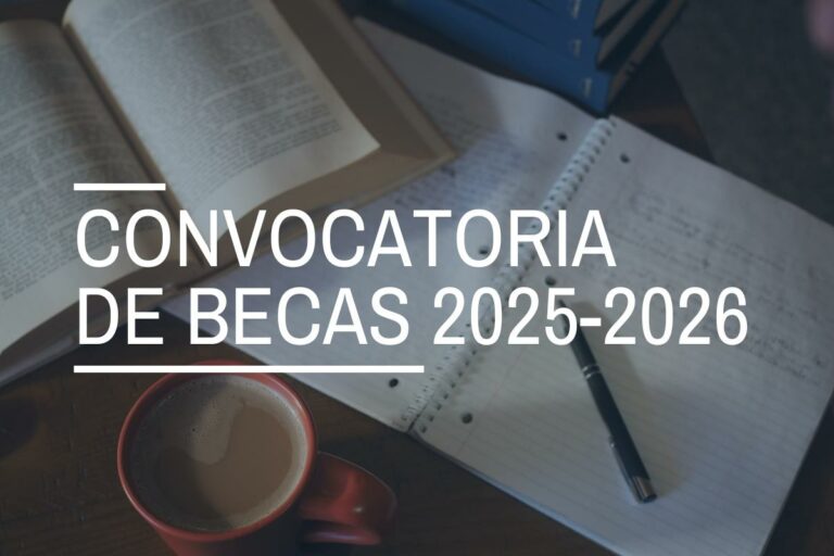 Convocatoria de becas y ayudas al estudio 2025-2026 requisitos y solicitud
