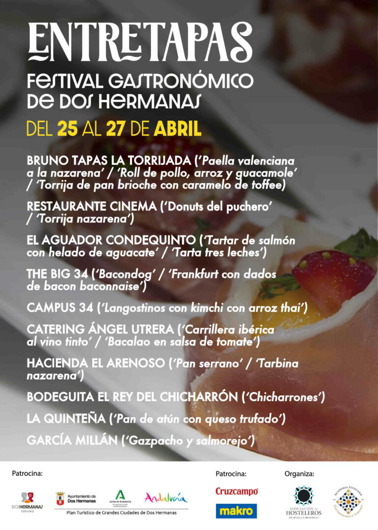Descubre Entretapas: El Festival Gastronómico de Dos Hermanas 2023