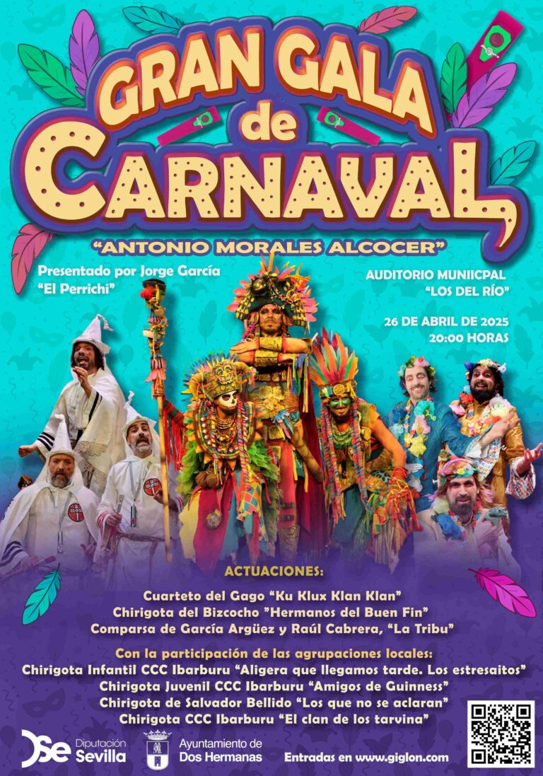 Gran Gala de Carnaval 2025 en Dos Hermanas: ¡Actuaciones y Entradas!